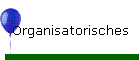 Organisatorisches